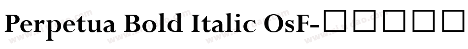 Perpetua Bold Italic OsF字体转换